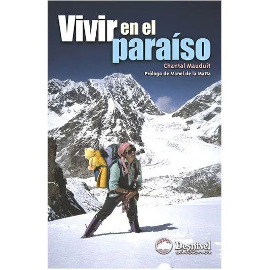 ed. desnivel Vivir en el paraíso